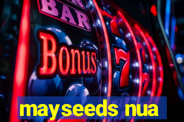 mayseeds nua